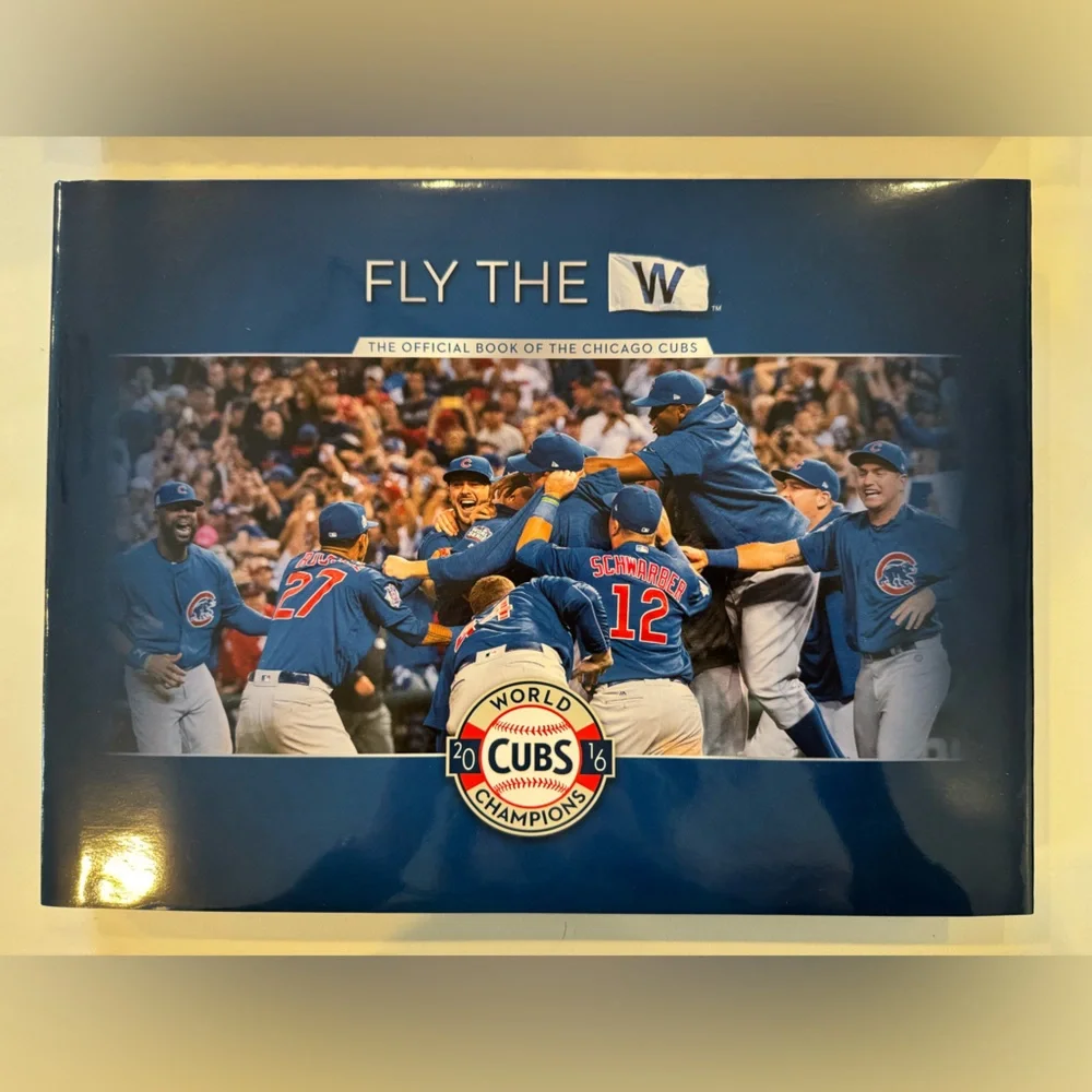 Chicago Cubs Fly the W Official 2016 World Series Champions Book | NEW Sealed